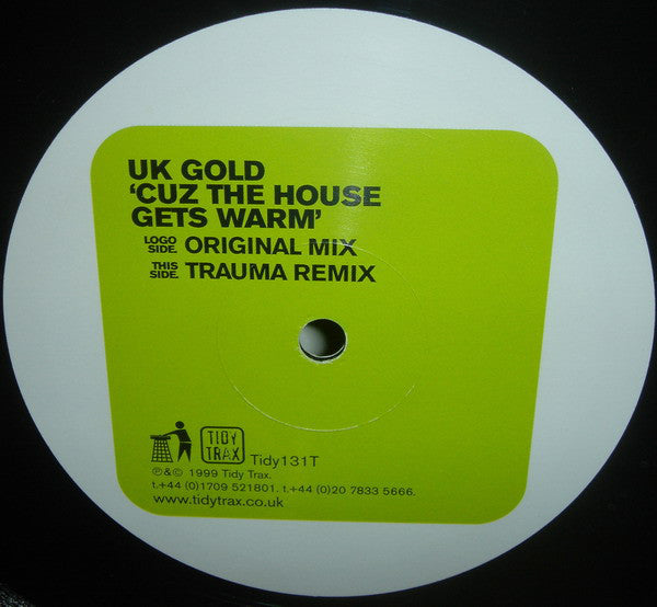 UK Gold (2) : Cuz The House Gets Warm (12")