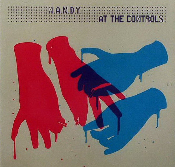 M.A.N.D.Y. : At The Controls (2xCD, Mixed)