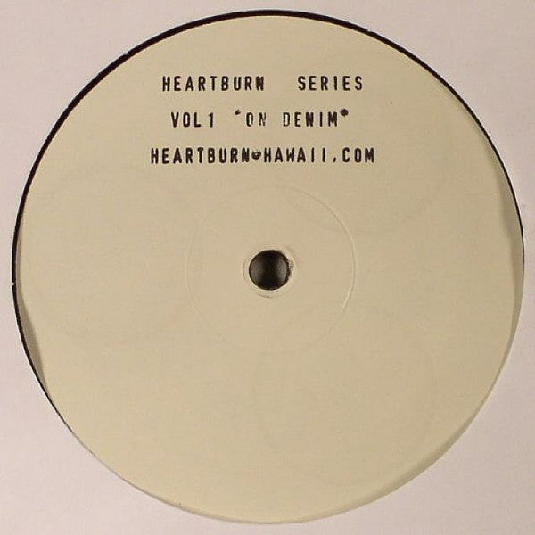 Unknown Artist : Heartburn Series Vol. 1 *On Denim* (12", Unofficial)