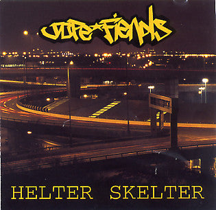Dope Fiends : Helter Skelter (CD)