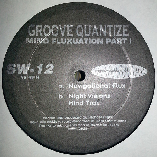 Groove Quantize : Mind Fluxuation Part 1 (12")