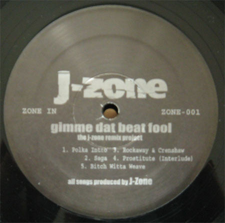 J-Zone : Gimme Dat Beat Fool (LP)