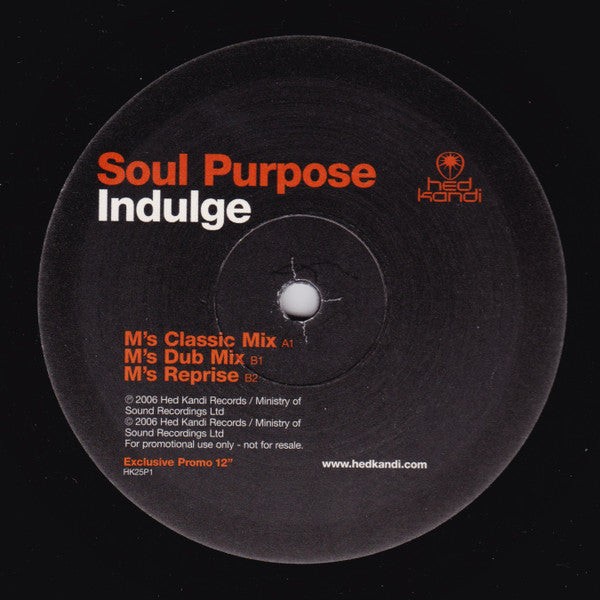 Soul Purpose (4) : Indulge (12", Promo)