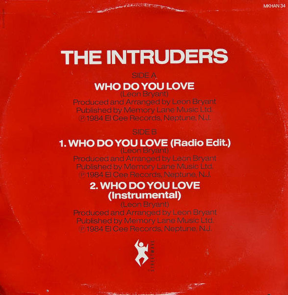 The Intruders : Who Do You Love (12")