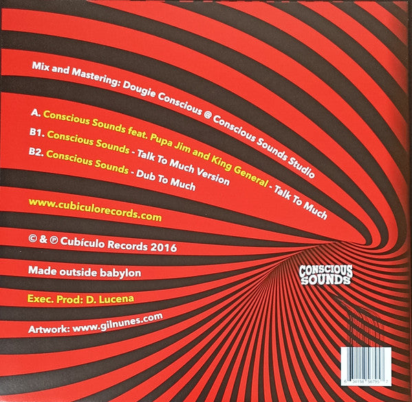 Conscious Sounds Feat King General And Pupajim : Talk Too Much (12", 180)