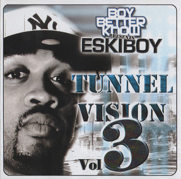 Eskiboy : Tunnel Vision Volume 3 (CD, Mixtape)