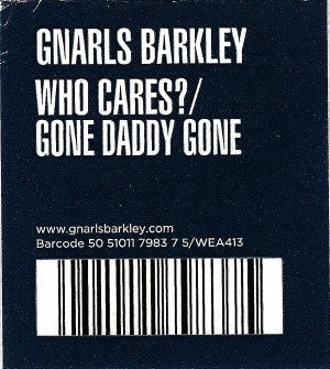 Gnarls Barkley : Who Cares? (7", Single, Pic)