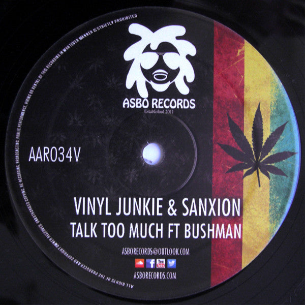 Vinyl Junkie & Sanxion Featuring Bushman (3) : Talk Too Much E.P. (12")