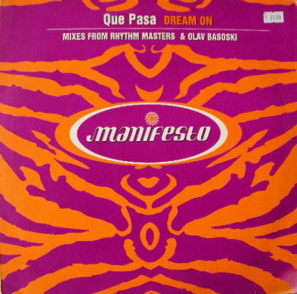 Que Pasa : Dream On (12")