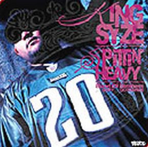 King Syze : Spittin' Heavy / Band Of Brothers (12", Single)