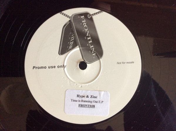 Hype & Zinc : Time Is Running Out E.P (2x12", EP, Promo, Sti)