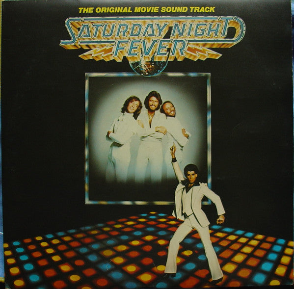 Various : Saturday Night Fever (The Original Movie Sound Track) (2xLP, Album, Comp)