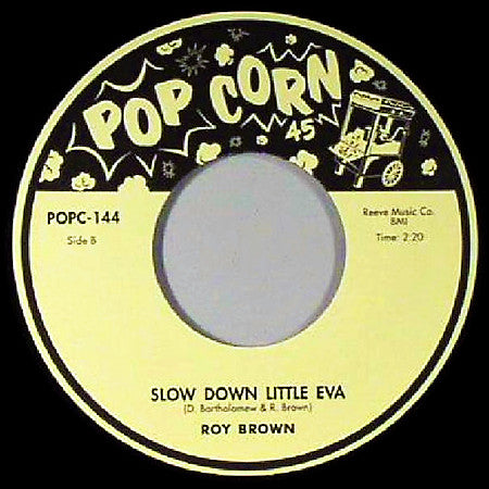 Faye Adams / Roy Brown : Johnny Lee / Slow Down Little Eva (7", RE)