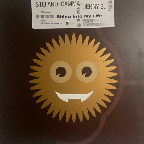 Stefano Gamma vs. Jenny B. : Shine Into My Life (12")