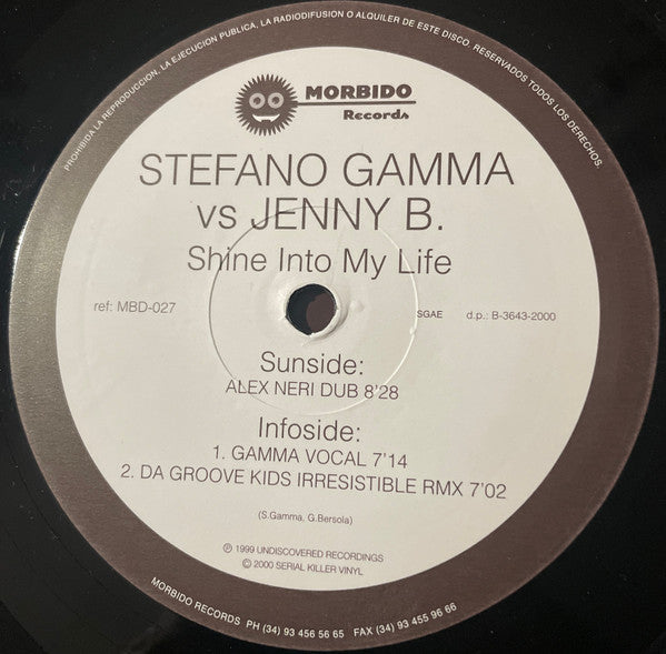 Stefano Gamma vs. Jenny B. : Shine Into My Life (12")