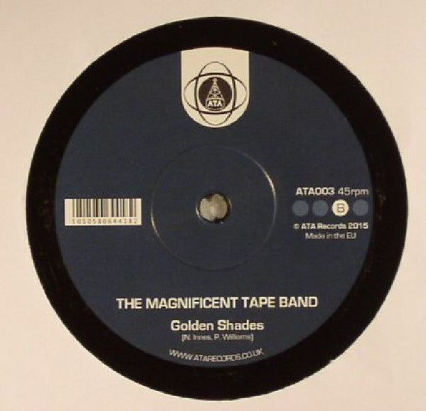 The Magnificent Tape Band : Patterns In My Mind / Golden Shades (7")