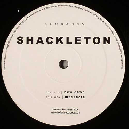 Shackleton : Massacre / New Dawn (12")