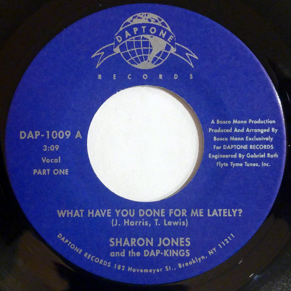 Sharon Jones & The Dap-Kings : What Have You Done For Me Lately (7", Single)