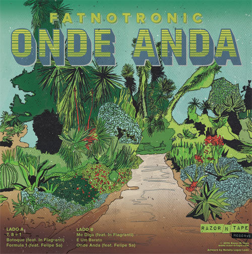 Fatnotronic : Onde Anda (12" + 7" + RSD)