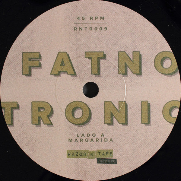 Fatnotronic : Onde Anda (12" + 7" + RSD)