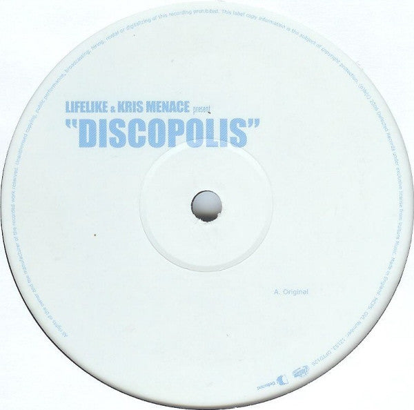 Lifelike & Kris Menace : Discopolis (12", Single)