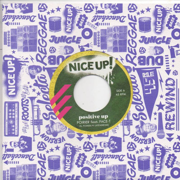 Ghislain Poirier Feat. Face-T : Positive Up (7", Single)