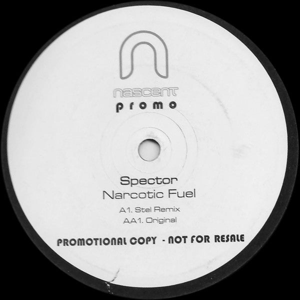 Spector : Narcotic Fuel (12", Promo)