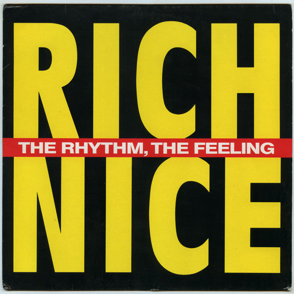 Rich Nice : The Rhythm, The Feeling (12")
