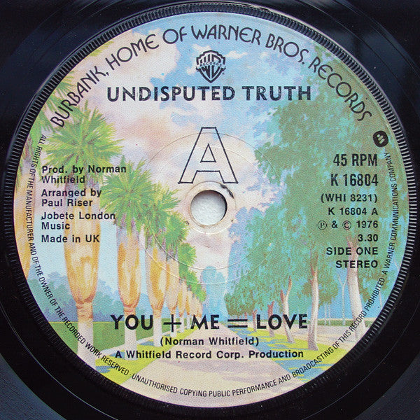 Undisputed Truth (2) : You + Me = Love (7")