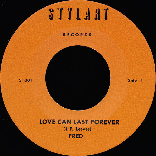 Fred (98) / Instrumental Band : Love Can Last Forever (7")
