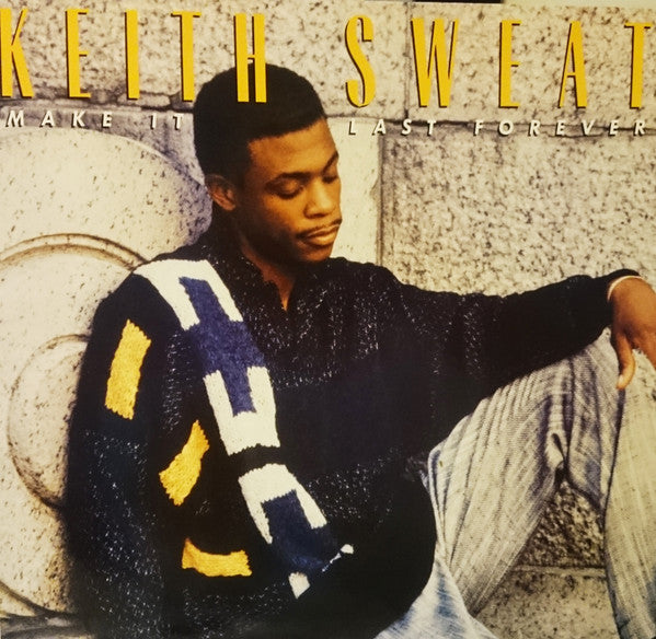 Keith Sweat : Make It Last Forever (LP, Album)