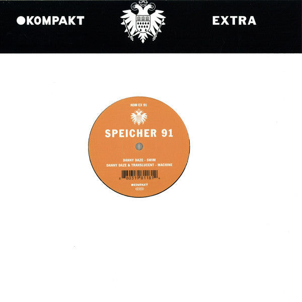 Danny Daze : Speicher 91 (12")