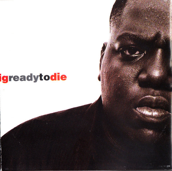 Notorious B.I.G. : Ready To Die (CD, Album)