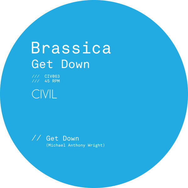 Brassica : Get Down / Tears I Can Afford (12", Ltd)