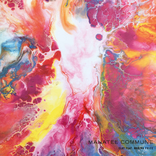 Manatee Commune : Clay (7")