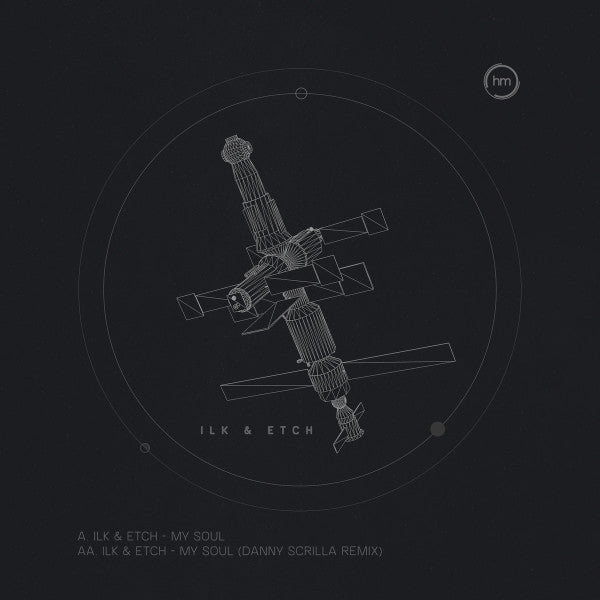 Ilk (3) & Etch (4) : My Soul (12", Single)