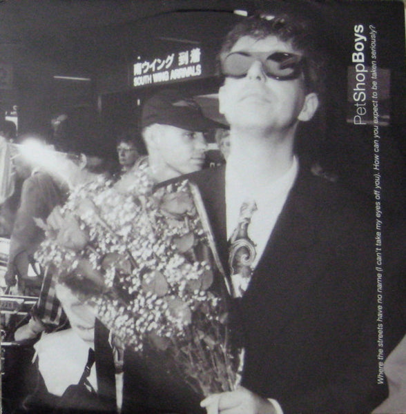 Pet Shop Boys : Where The Streets Have No Name (I Can't Take My Eyes Off You) / How Can You Expect To Be Taken Seriously? (12", Single)