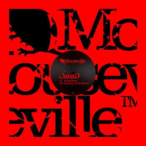 Cirez D : In The Reds / Century Of The Mouse (12", EP, Ltd, Red)