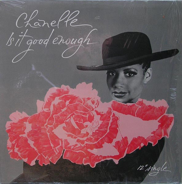 Chanelle : Is It Good Enough (12", Single)