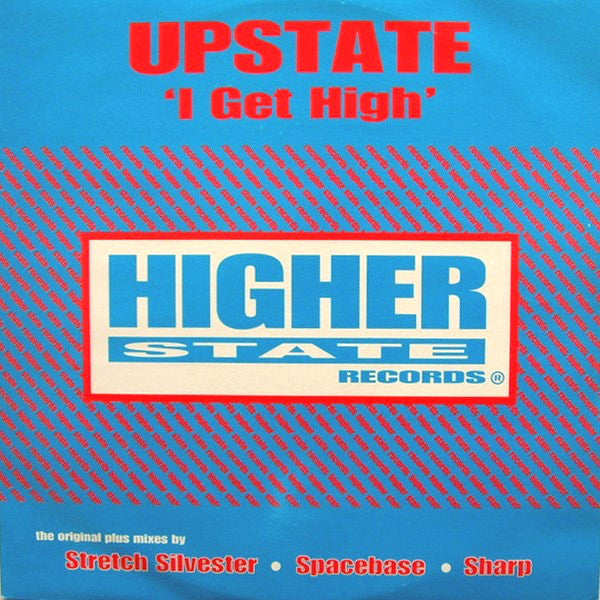 Upstate : I Get High (12")