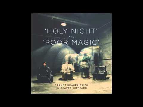 Brandt Brauer Frick feat. Beaver Sheppard : Holy Night And Poor Magic (12")