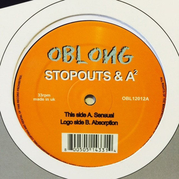 Stopouts & A² (4) : Sensual / Absorption (12")