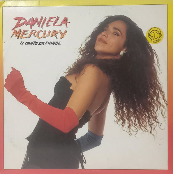 Daniela Mercury : O Canto Da Cidade (2x12")