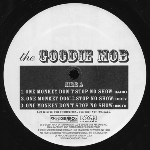 Goodie Mob : One Monkey Don't Stop No Show (12", Promo)
