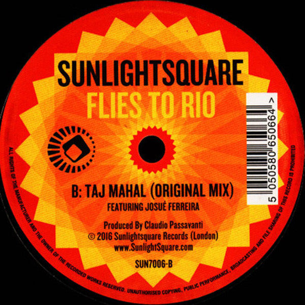 Sunlightsquare Featuring Josue Ferreira : Flies To Rio (7", Single)