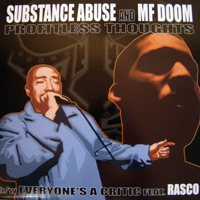 Substance Abuse : Profitless Thoughts / Everyone's A Critic (12")