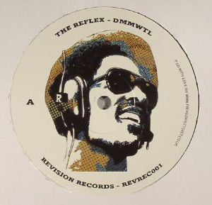 The Reflex : DMMWTL / RPSSD (12")