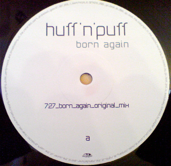 Huff & Puff : Born Again (12")