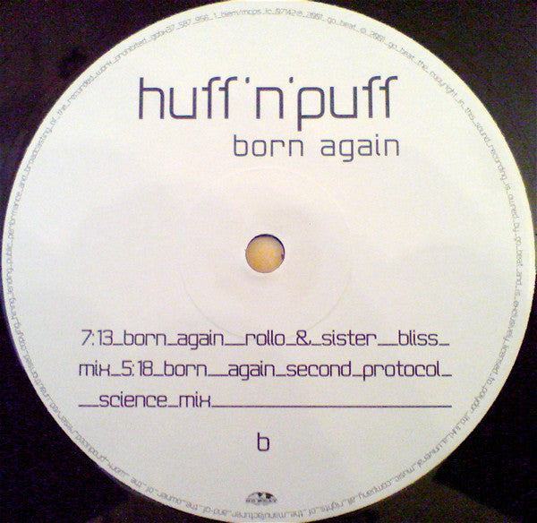 Huff & Puff : Born Again (12")