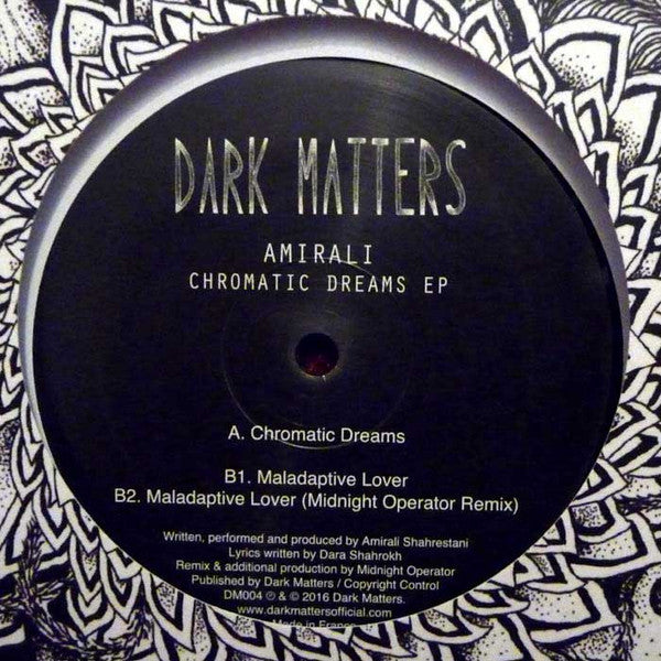 Amirali Shahrestani : Chromatic Dreams EP (12", EP)